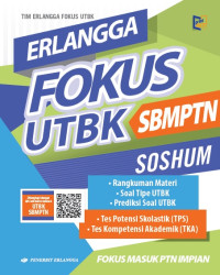 Fokus UTBK SBMPTN : Soshum