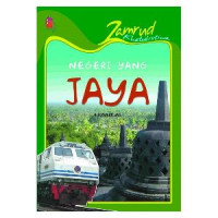 Zamrud Khatulistiwa : Negeri yang Jaya