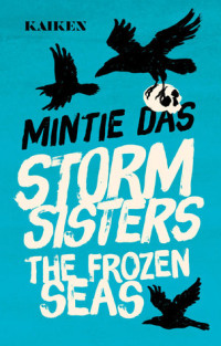 STORM SISTERS #2: THE FROZEN SEAS