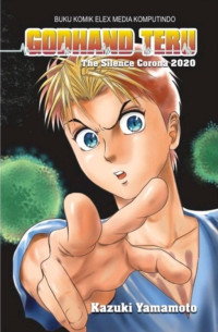 GODHAND TERU: THE SILENCE CORONA 2020