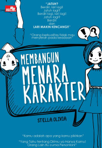 Membangun Menara Karakter