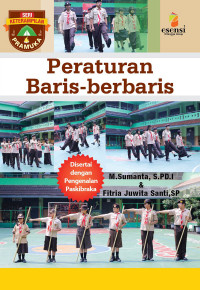 Seri Keterampilan Pramuka : Peraturan Baris-Berbaris