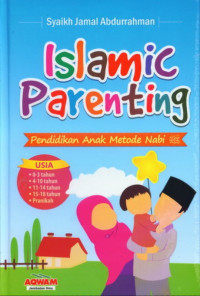 Islamic Parenting : Pendidikan Anak Metode Nabi