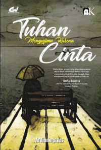 Tuhan Mengujimu Karena Cinta