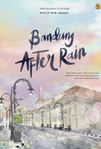 BANDUNG AFTER RAIN