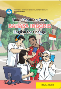 Bahasa Inggris : English for Change SMA/MA Kelas XI