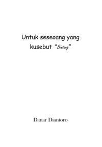 Untuk seseorang yang kusebut 