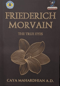 Friederich Morvani: The True Eyes