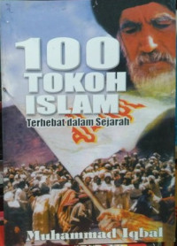 100 Tokoh Islam : Terhebat Dalam Sejarah