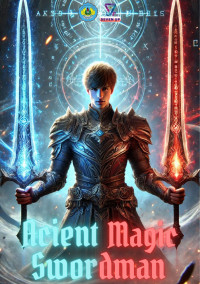 Ancient Magic Swordman