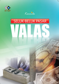 Seluk-beluk Pasar Valas