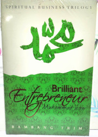 Brilliant Entrepreneur Muhammad SAW