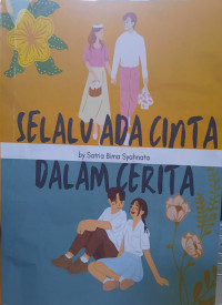 Selalu Ada Cinta Dalam Cerita