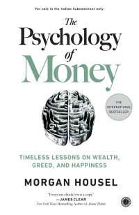 THE  PSYCHOLOGY OF MONEY
