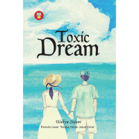 TOXIC DREAM