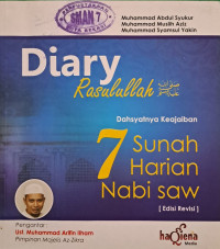 Diary Rasulullah : 7 Sunah Harian Nabi SAW