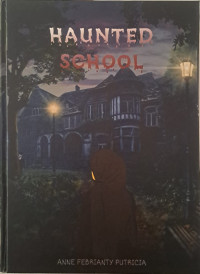 HAUNTED SCHOOL