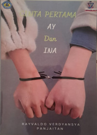 CINTA PERTAMA AY DAN INA