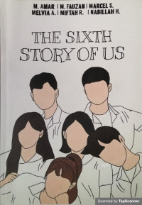 THE SIXTH STORY OF US