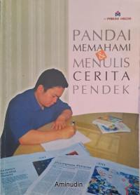 Pandai Memahami & Menulis Cerita Pendek