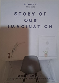 Story Of Our Imagination