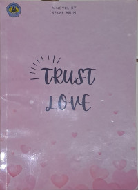Trust Love