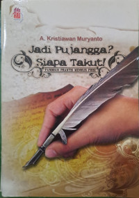 Jadi Pujangga? Siapa Takut!