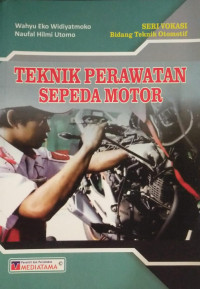 Teknik Perawatan Sepeda Motor