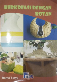 Berkreasi Dengan Rotan