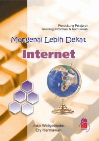 Mengenal Lebih Dekat Internet