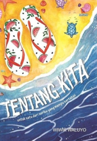 TENTANG KITA