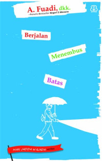 Perjalanan Menembus Batas