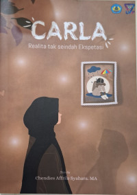 Carla: Realita Tak Seindah Ekspetasi