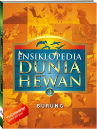 Ensiklopedia Biologi Dunia Hewan : Burung