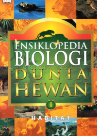 Ensiklopedia Biologi Dunia Hewan : Habitat