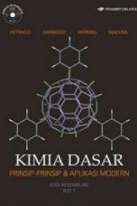Kimia Dasar : Prinsip-prinsip & Aplikasi Modern Jilid 1