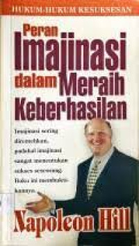 Peran Imajinasi dalam Meraih Keberhasilan