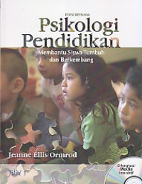 Psikologi Pendidikan : Membantu SIswa Tumbuh dan Berkembang Jilid 2