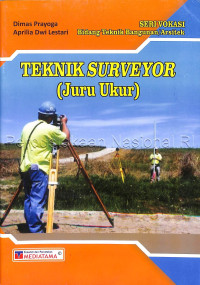 Teknik Surveyor (Juru Ukur)