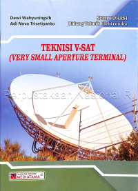 Teknisi V-SAT (Very Small Aperture Terminal)