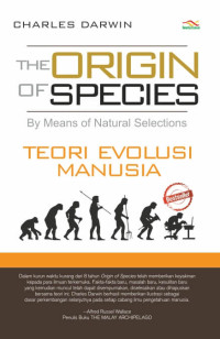 The Origin of Species : Teori Evolusi Manusia