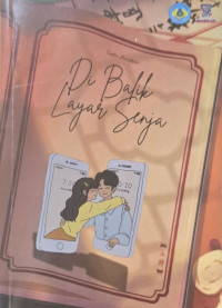 Di Balik Layar Senja