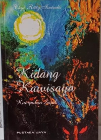 Kidang Kawisaya : Kumpulan Sajak