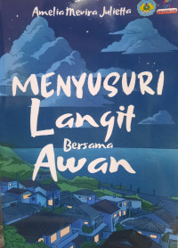 Menyusuri Langit Bersama Awan