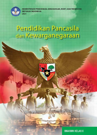 Pendidikan Pancasila dan Kewarganegaraan Kelas 10