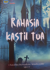 Rahasia Kastil Tua